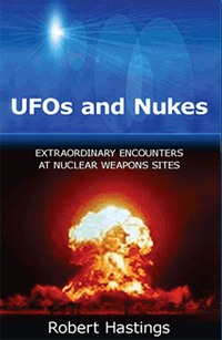 Book cover to Robert Hastings' UFOs and Nukes.